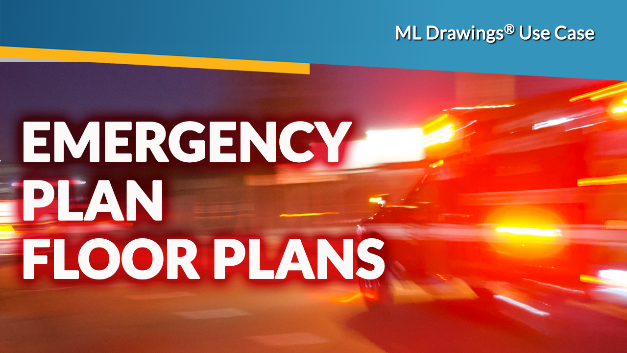 "Emergency Plan Floor Plans" headline superimposed over a blurred photo of an emergency vehicle.